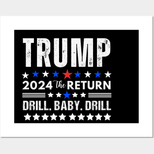 Trump 2024 Drill Baby Drill US Flag Republican 4th Of July Posters and Art